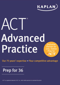 ACT Advanced Practice: Prep for 36 eBook