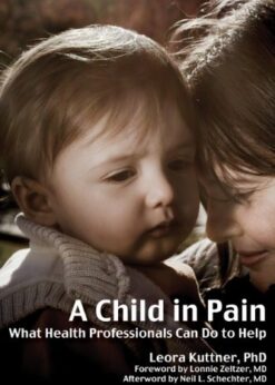 A Child in Pain: What Health Professionals Can Do to Help eBook