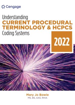 Understanding Current Procedural Terminology and HCPCS Coding Systems: 2022 Edition eBook