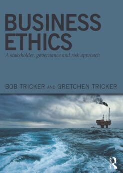 Business Ethics: A stakeholder, governance and risk approach eBook