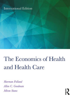 The Economics of Health and Health Care: International Student Edition eBook