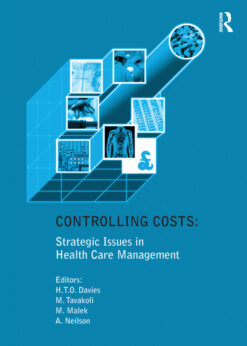 Controlling Costs: Strategic Issues in Health Care Management eBook
