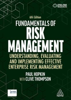 Fundamentals of Risk Management: Understanding, Evaluating and Implementing Effective Enterprise Risk Management eBook