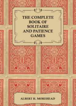 The Complete Book of Solitaire and Patience Games eBook