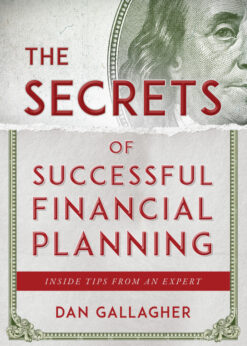 The Secrets of Successful Financial Planning: Inside Tips from an Expert eBook