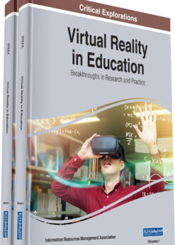 Virtual Reality in Education: Breakthroughs in Research and Practice eBook
