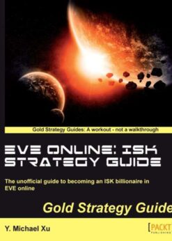 EVE Online: ISK Strategy Guide eBook