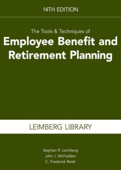 The Tools & Techniques of Employee Benefit & Retirement Planning eBook