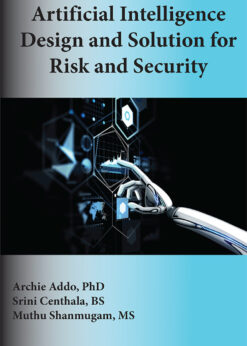 Artificial Intelligence Design and Solution for Risk and Security eBook