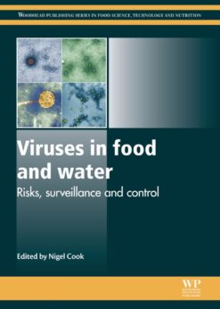 Viruses in Food and Water: Risks, Surveillance and Control eBook