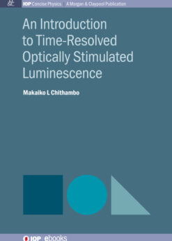An Introduction to Time-Resolved Optically Stimulated Luminescence eBook