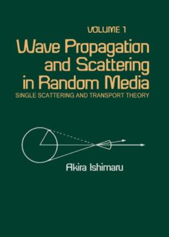 Wave propagation and scattering in random media eBook