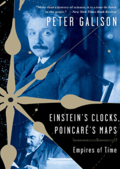 Einstein's Clocks and Poincare's Maps: Empires of Time eBook