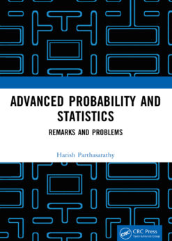 Advanced Probability and Statistics: Remarks and Problems eBook