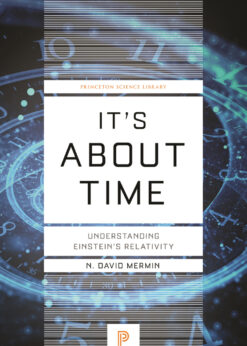 It's About Time: Understanding Einstein's Relativity eBook