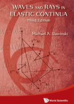 Waves And Rays In Elastic Continua (3rd Edition) eBook