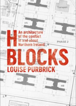 Blocks: An Architecture of the Conflict in and about Northern Ireland eBook