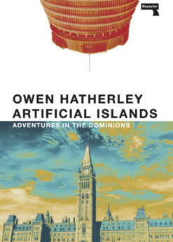 Artificial Islands: Adventures in the Dominions eBook