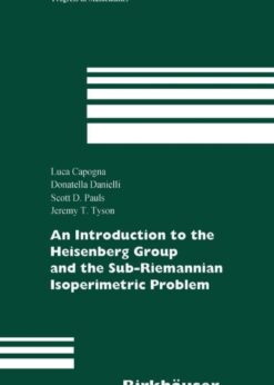 An Introduction to the Heisenberg Group and the Sub-Riemannian Isoperimetric Problem eBook