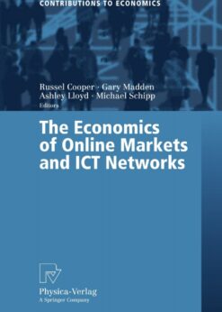 The Economics of Online Markets and ICT Networks eBook