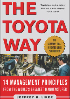 The Toyota Way: 14 Management Principles From the World's Greatest Manufacturer eBook