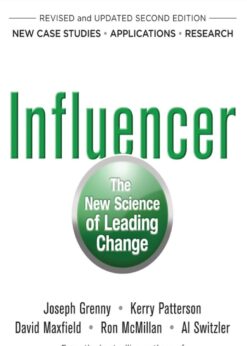 Influencer: The New Science of Leading Change eBook