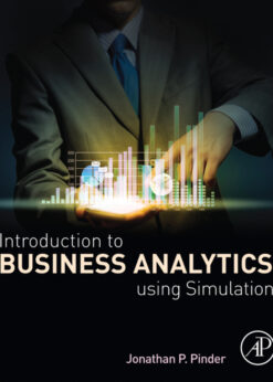 Introduction to Business Analytics Using Simulation eBook