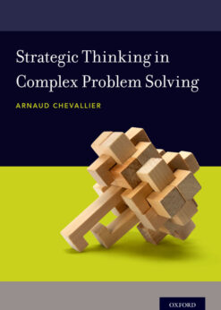 Strategic Thinking in Complex Problem Solving eBook