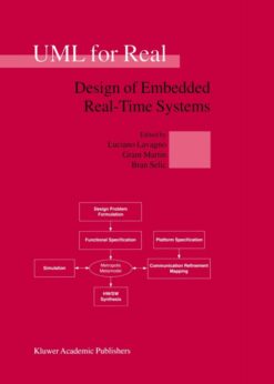 UML for Real: Design of Embedded Real-Time Systems eBook