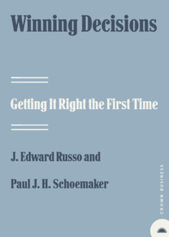 Winning Decisions: Getting It Right the First Time eBook