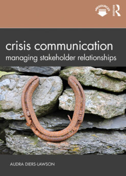 Crisis Communication: Managing Stakeholder Relationships eBook