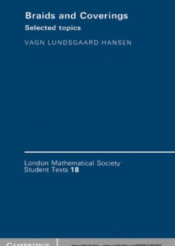 Braids and Coverings: Selected Topics eBook