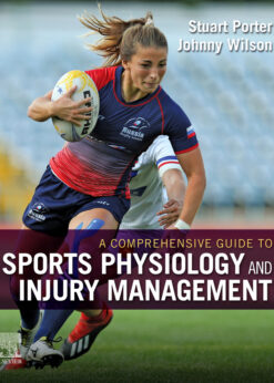 A Comprehensive Guide to Sports Physiology and Injury Management: An Interdisciplinary Approach eBook