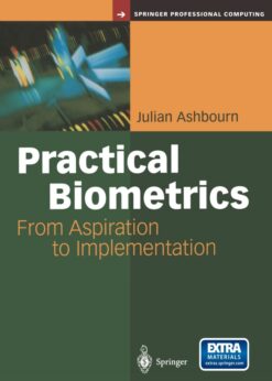 Practical Biometrics: From Aspiration to Implementation eBook