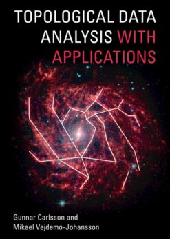 Topological Data Analysis with Applications eBook