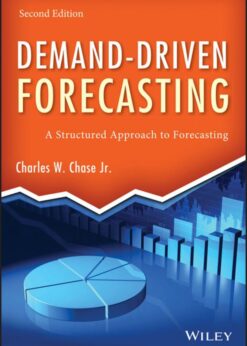 Demand-Driven Forecasting: A Structured Approach to Forecasting eBook
