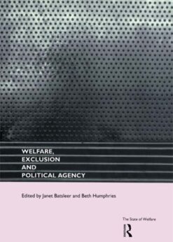 Welfare, Exclusion and Political Agency eBook