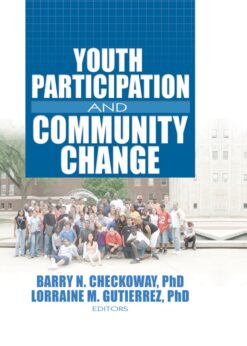 Youth Participation and Community Change eBook