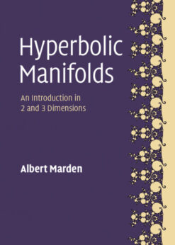 Hyperbolic Manifolds: An Introduction in 2 and 3 Dimensions eBook