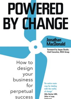 Powered by Change: How to design your business for perpetual success eBook