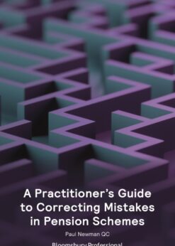 A Practitioner’s Guide to Correcting Mistakes in Pension Schemes eBook