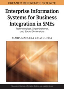 Enterprise Information Systems for Business Integration in SMEs eBook