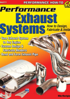 Performance Exhaust Systems: How to Design, Fabricate, and Install eBook