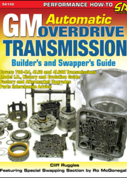 GM Automatic Overdrive Transmission Builder's and Swapper's Guide eBook