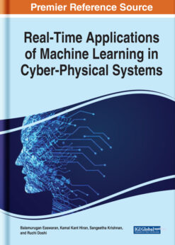 Real-Time Applications of Machine Learning in Cyber-Physical Systems eBook