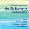 A Research Agenda for the Gig Economy and Society eBook