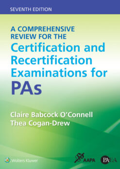 A Comprehensive Review for the Certification and Recertification Examinations for PAs eBook