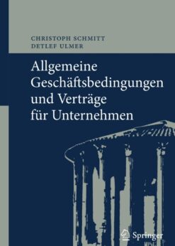 Allgemeine Geschäftsbedingungen und Verträge für Unternehmen: Chancen und Risiken eBook