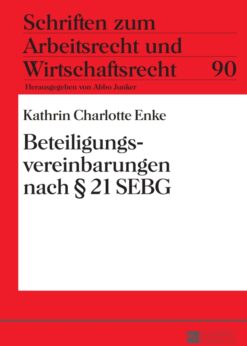 Beteiligungsvereinbarungen nach § 21 SEBG eBook