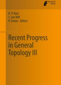 Recent Progress in General Topology III eBook